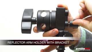 Reflector Arm Holder with Bracket [upl. by Giardap]