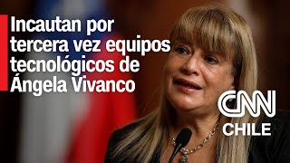 Ángela Vivanco sufre incautación por tercera vez de equipos tecnológicos en medio de investigación [upl. by Selokcin682]