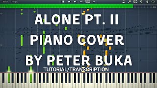 Alone pt II Piano Cover by Peter Buka  TutorialTranscription [upl. by Skipper]