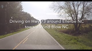 NORTH CAROLINA BACKROADS  Driving Hwy 73 from Ellerbe NC to Wind Blow NC  ASMR  Farm land [upl. by Ahcirt]