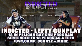 Indicted  Lefty Gunplay  18 in Pelican Bay SHU Sentenced to 13 years as a Teen Juvy Camp more [upl. by Irbmac]