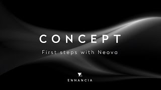 01  Concept  Neova Tutorials Series [upl. by Muhcan]