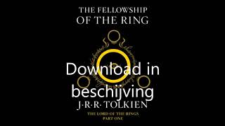 The hobbit  The lord of the rings luisterboeken alle nederlands gratis download [upl. by Yanttirb]