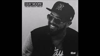 Ozay Moore  Dont Cry Prod Stro Elliot [upl. by Hadik]