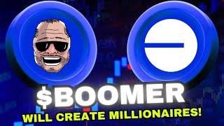 BOOMER On Base Will Create Many New Millionaires [upl. by Alesandrini]