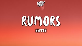 NEFFEX  Rumors Lyrics [upl. by Puklich]