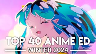 My Top 40 Anime Endings  Winter 2024 [upl. by Jeremie302]