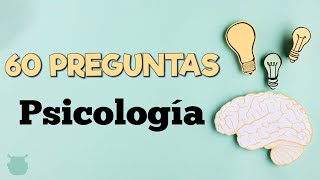 ¿Cuánto sabes de PSICOLOGÍA 60 preguntas de psicología y psiquiatría [upl. by Jerri]