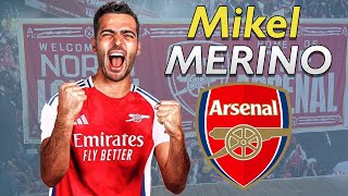 Mikel Merino 2024 ● Welcome to Arsenal ⚪🔴🇪🇸 [upl. by Nomzed631]