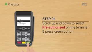 How to make DCC preauthorized transaction on a Pine Labs PoS Terminal [upl. by Cicero]