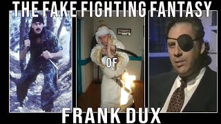 THE FAKE FIGHTING FANTASY OF FRANK DUX [upl. by Narhet]