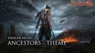 Ancestors  Theme [upl. by Kirshbaum]