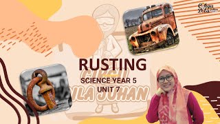 Science Year 5  Rusting [upl. by Ennaeiluj]