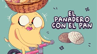 🍞 EL PANADERO CON EL PAN PERO CANTA JAKE EL PERRO ❍ᴥ❍ʋ [upl. by Frankhouse]