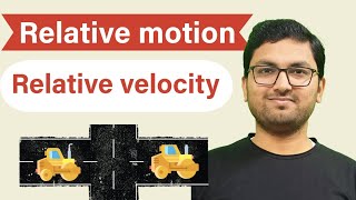 relative velocity Explained  relative motion  motion in straight line [upl. by Noret]