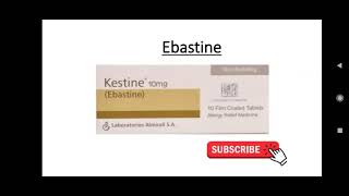 Ebastine kestine usesDosageSide Effectsstorage review in hindiUrdu [upl. by Hailey226]