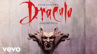 Dracula  The Beginning  Bram Stokers Dracula Original Motion Picture Soundtrack [upl. by Aitnauq]