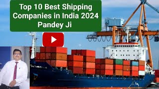 Top 10 Best Shipping Companies in India shipping seafarer youtube viralvideo [upl. by Nelrah]