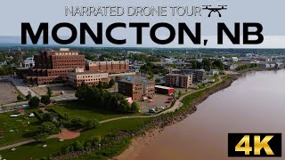 🛩️ Moncton Marvels A Spectacular 4K Drone Odyssey Through New Brunswicks Gem 🚁 [upl. by Yldarb376]