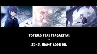 Totemo Itai Itagaritai  25ji Nightcord de ft Hatsune Miku Vietsub [upl. by Odlanra44]