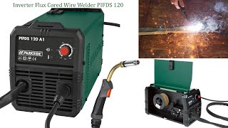 Parkside Inverter Wire Welder PIFDS 120 A1 TESTING [upl. by Ursulette]