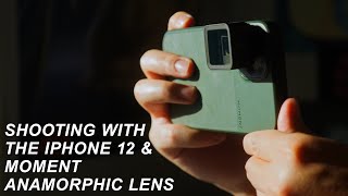 My Experience Shooting with the iPhone 12 amp Moment Anamorphic Lens [upl. by Nitsa]