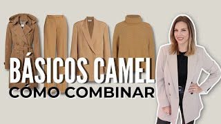 BÁSICOS COLOR CAMEL Cómo combinarlos [upl. by Yerrok177]