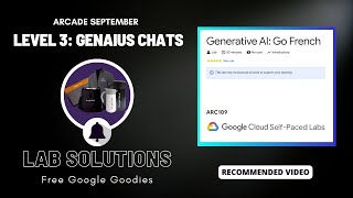 Generative AI Go French Lab Solution  ARC109  Arcade Week 3  Free Google Swags amp goodies [upl. by Sup]