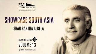 Shah Ranjha Albela  Pathanay Khan  Showcase South Asia  Vol13 [upl. by Chadabe]