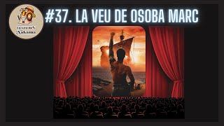 37 La Veu den Osoba Marc [upl. by Demmer]