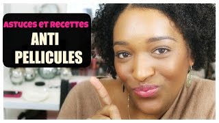 ASTUCES ET RECETTES NATURELLES ANTI PELLICULES tout types de cheveux [upl. by Finny738]