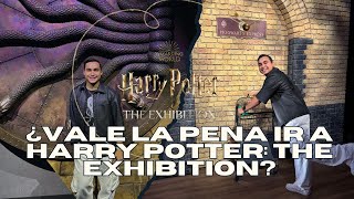 HARRY POTTER THE EXHIBITION MADRID  Tour Entero  VALE LA PENA [upl. by Siari675]