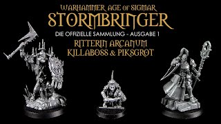 Warhammer ® Age of Sigmar  Stormbringer  Ritterin Arcanum  Killaboss amp Piksgrot  Hachette ® [upl. by Nolat]