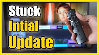 How to Fix Firestick Stuck on Initial Setup amp Update Logo Screen [upl. by Stiruc]