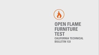 Furniture Open Flame Test – CA Technical Bulletin 133 [upl. by Karolyn]