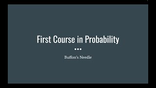 153 Buffons Needle First Course in Probability [upl. by Arlin]