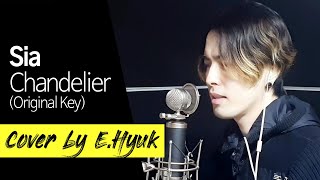 Sia  Chandelier Original Key  Cover by EHyuk [upl. by Notsuh]