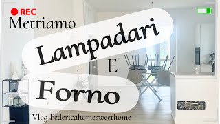 mettiamo lampadari e forno [upl. by Luckin89]