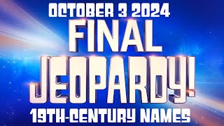 FINAL JEOPARDY October 3 2024 19thCentury Names FULL ANSWER EXPLAINED Shrunken auditory nerves [upl. by Burhans]