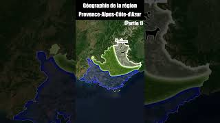 Géographie de ProvenceAlpesCôtedAzur  PARTIE 1 [upl. by Enorej6]