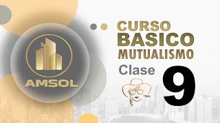 Curso básico de Mutualismo  Clase 9 Administración y Control de la Mutual Sección 2 [upl. by Harol]