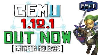 Cemu 1121 is Out Now  Patreon Release [upl. by Chesney]