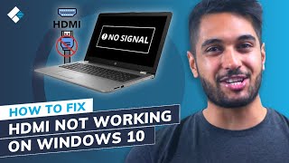 How to Fix HDMI Not Working on Laptop Windows 10 5 Methods [upl. by Ahsiruam805]