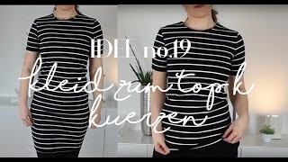 DIY I Upcycling Ideen Kleidung I Kleid kürzen ohne Nähmaschine I Idee no19 [upl. by Irtemed]