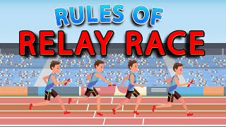 Track Relay Race Rules  Relay Race Rules for Beginners [upl. by Mor999]