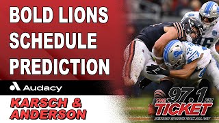 Lions Schedule Out Wednesday Making Predictions  Karsch and Anderson [upl. by Shafer754]