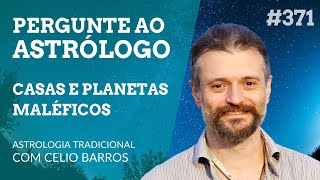 Urano Netuno Plutão casas maléficas e aspectos  Astrologia Tradicional com Celio Barros [upl. by Drallim]