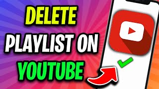 How to Delete Playlist on YouTube in 2024 Easy [upl. by Liauqram]