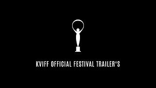 Mezinárodní filmový festival Karlovy Vary • trailers • KVIFF [upl. by Reube957]