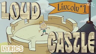 Loud Castle  The Loud House Movie Lyrics [upl. by Llebanna]